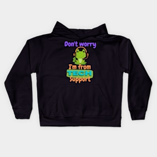 Don't worry I'm tech support Kids Hoodie